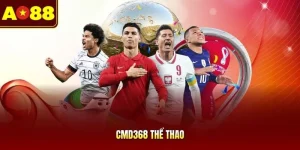 CMD368 Thể Thao AO88 - Sảnh Cược Trực Tuyến Uy Tín Số 1