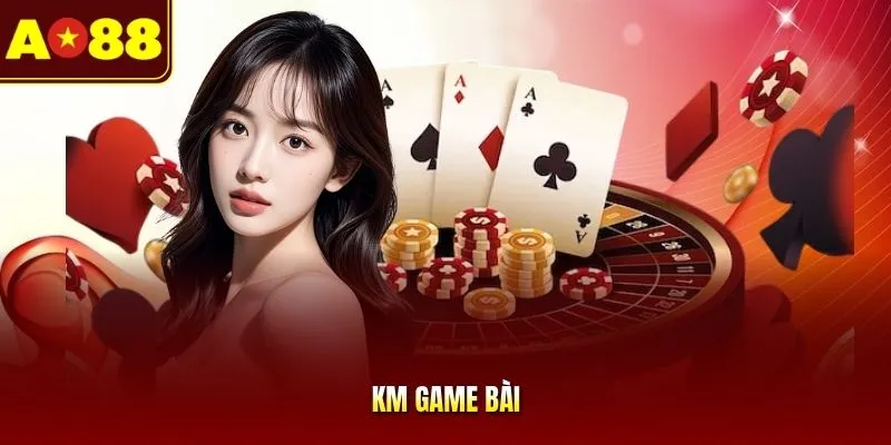 KM Game Bài - Không Gian Đồ Họa 3D Chân Thật Và Đẳng Cấp
