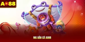MG Bắn Cá AO88 - Sảnh Thưởng Đại Dương Đẳng Cấp Nhất 2026