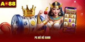 PG Nổ Hũ AO88 | Quay Slot Cực Cháy, Thu Tiền Tỷ Siêu Dễ