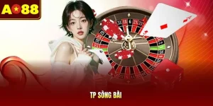 TP Sòng Bài | Hội Tụ Trò Chơi Hot, Giải Trí Không Giới Hạn