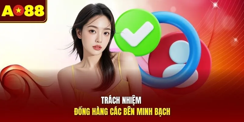 Trách nhiệm đồng hành của các bên tham gia
